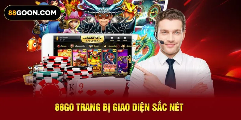 88Go trang bị giao diện sắc nét
