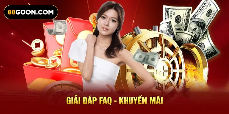 Giải đáp FAQ - Khuyến mãi